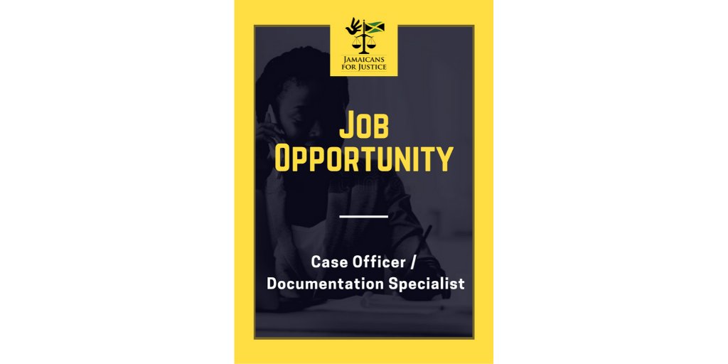 JAForJustice's tweet photo. #JobOpportunity Thread:
Jamaicans for Justice (JFJ) invites applications for the post of: CASE OFFICER / DOCUMENTATION SPECIALIST.
This person will support documentation of human rights violations and the delivery of services to victims of injustice.
#CaseOfficer #Jamaica https://t.co/zLcOYbWRQh