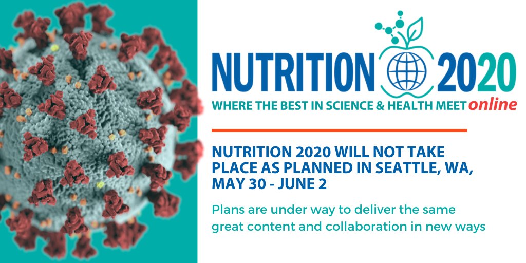 nutritionorg's tweet photo. After careful deliberation, w/ the utmost concern for the health and safety of our community, ASN's Board of Directors has decided to cancel #Nutrition2020, May 30-June 2 in Seattle. Due to #COVID19, it impossible to hold our flagship meeting in person as scheduled. (1/3) https://t.co/7AqHvpo85F