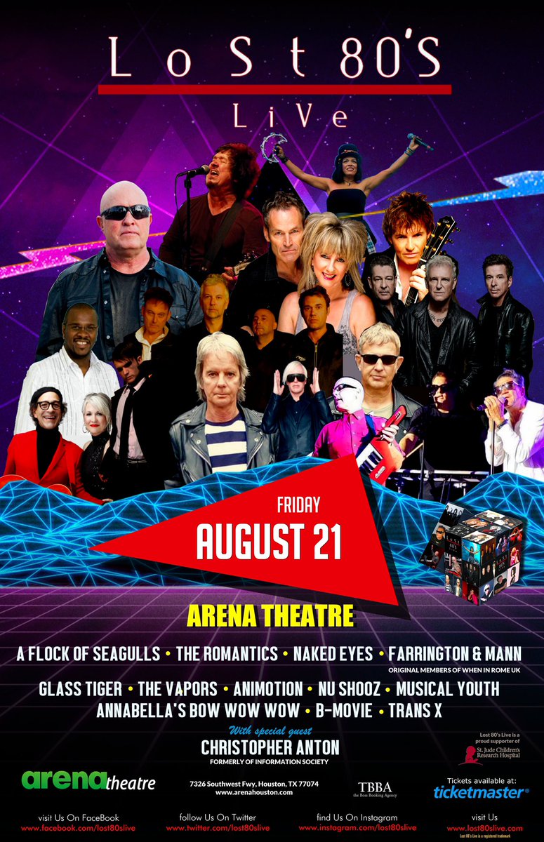 Lost 80's Live (@lost80slive) on Twitter photo <a href="/arenatheatre/">Arena Theatre</a> SO looking forward to a fantastic night <a href="/arenatheatre/">Arena Theatre</a> in Houston Tx Aug 21 with <a href="/REALSEAGULLS/">Mike Score / A Flock Of Seagulls</a> <a href="/realWIRUK/">Farrington + Mann</a> @vaporsofficial <a href="/MusicalYouth30/">Musical Youth</a> <a href="/AnimotionLive/">Animotion</a> <a href="/NuShoozMusic/">Nu Shooz Music</a> <a href="/AnnabellaLwin2/">Annabella Lwin</a> <a href="/glasstiger/">Glass Tiger</a> @romanticsrock <a href="/Chris_Anton/">christopher ANTON</a> <a href="/NakedEyesMusic/">Naked Eyes</a>
tickets on sale
lost80slive.com/buy-now <a href="/arenatheatre/">Arena Theatre</a> SO looking forward to a fantastic night <a href="/arenatheatre/">Arena Theatre</a> in Houston Tx Aug 21 with <a href="/REALSEAGULLS/">Mike Score / A Flock Of Seagulls</a> <a href="/realWIRUK/">Farrington + Mann</a> @vaporsofficial <a href="/MusicalYouth30/">Musical Youth</a> <a href="/AnimotionLive/">Animotion</a> <a href="/NuShoozMusic/">Nu Shooz Music</a> <a href="/AnnabellaLwin2/">Annabella Lwin</a> <a href="/glasstiger/">Glass Tiger</a> @romanticsrock <a href="/Chris_Anton/">christopher ANTON</a> <a href="/NakedEyesMusic/">Naked Eyes</a>
tickets on sale
lost80slive.com/buy-now
