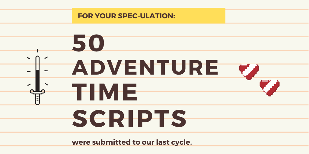 NickWriting's tweet image. With our newest Accepted Shows List the fun will never end (it’s Adventure Time!) While it returns from very distant lands, follow #SPECulation to see the most popular spec shows. Share your favorite thing about writing animated shows!