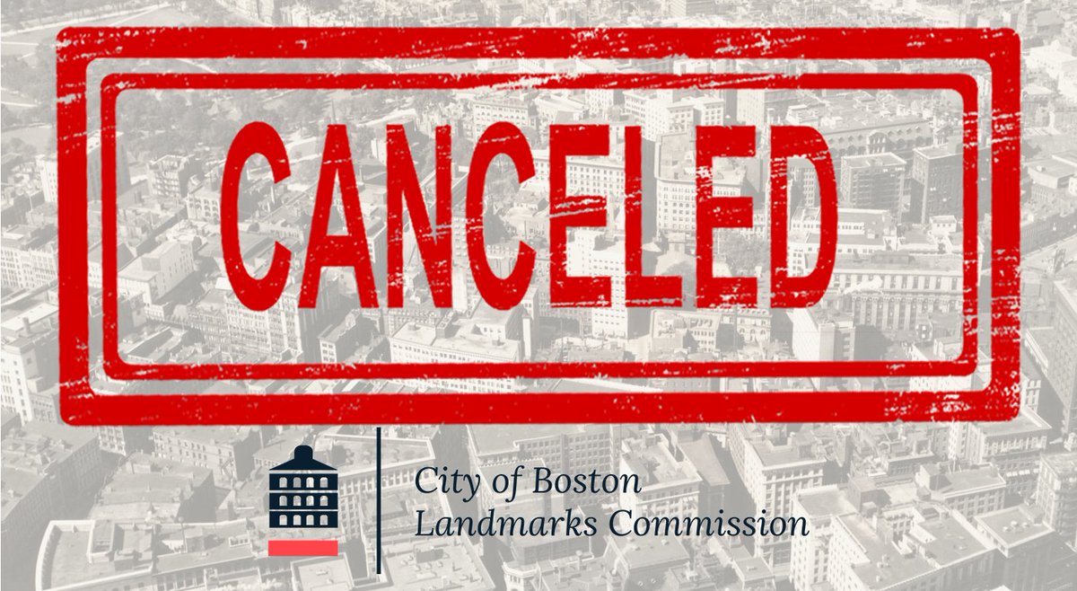 BostonLandmarks's tweet photo. We have several new cancellation updates. Please visit our Commission hearing update page for the latest news: https://t.co/gP5JSmIFaA #boston #publichearing #landmarksCommission #SouthEnd #BackBay #Aberdeen #Brighton https://t.co/Ih2nGegsei
