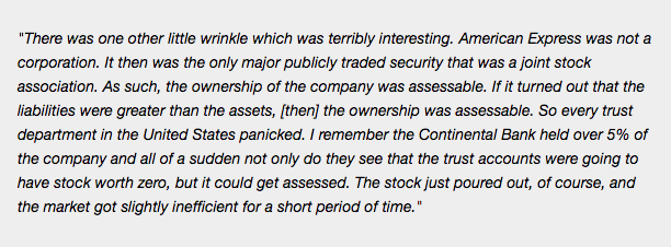 Viewing the AMEX salad oil crisis from this "unknown/unknowable lens"Known: a sub of AMEX was on hook, balance sheet, joint stock that was assessable (i.e. holders on hook if liability > assets)Unknown and unknowable (at least upfront): amount of liability