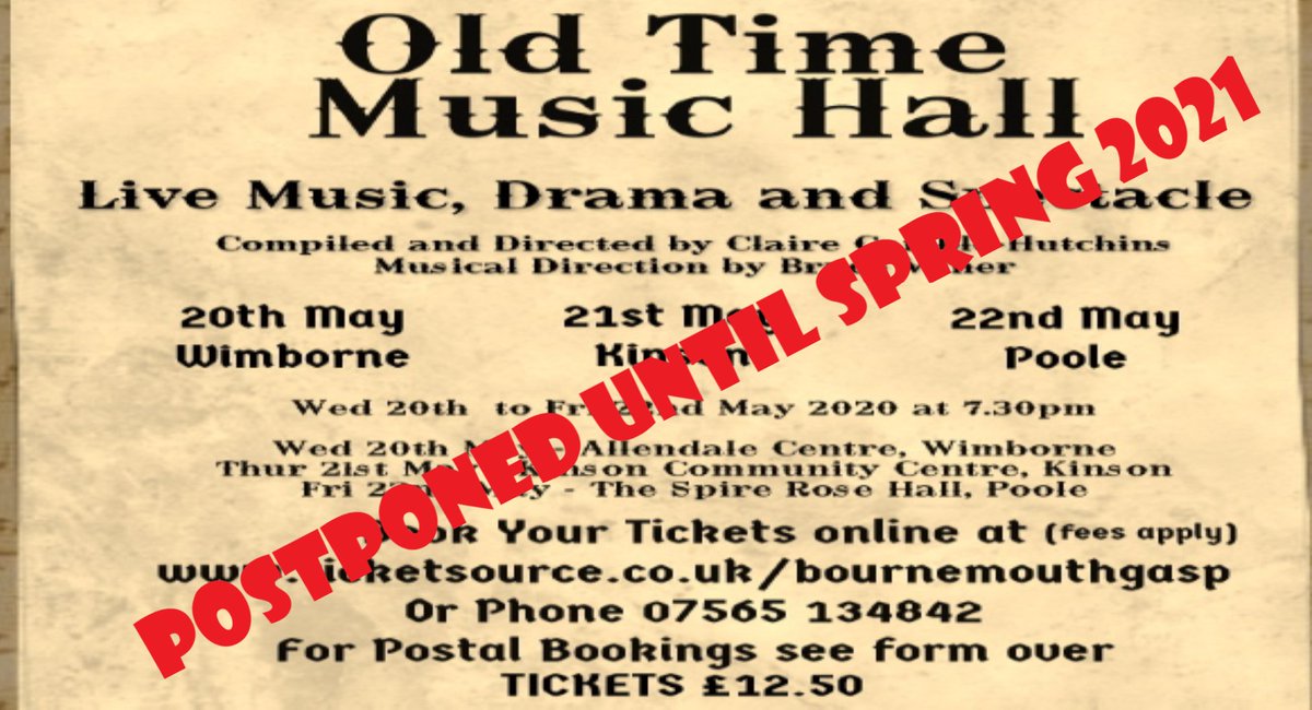 BournemouthGaSP's tweet photo. In the interests of public safety and in light of Government advice and guidelines due to the current COVID-19 outbreak we can now confirm that we have sadly postponed our May 2020 Old Time Music Hall performances.  
Please check our website for further updates.
@theallendale https://t.co/bV0ceOoOFK