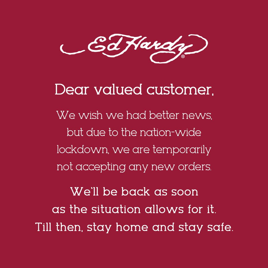EdHardy_India's tweet photo. We have paused all online deliveries and our stores remain closed. We will be back soon.

#StayHome #TheArtofCult #EdHardy https://t.co/o7tBgt1UaF