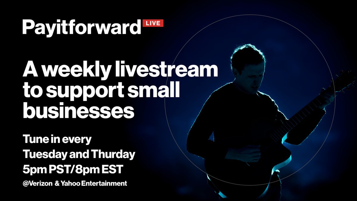 Even if we can’t leave our homes, let’s come together to support small businesses. Tune in to our partner @Verizon’s Twitter and Yahoo.com/entertainment for #PayItForwardLIVE, weekly livestream performances with the biggest names in entertainment
