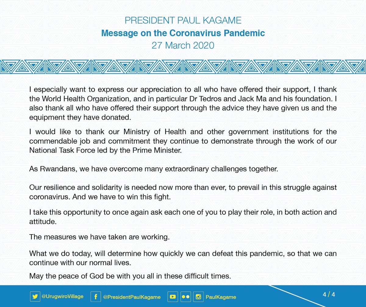 “Our resilience &amp; solidarity is needed now more than ever, to prevail in this struggle against coronavirus. We have to win this fight. What we do today, will determine how quickly we can defeat this pandemic, so we can continue with our normal lives.” President Kagame on #COVID19