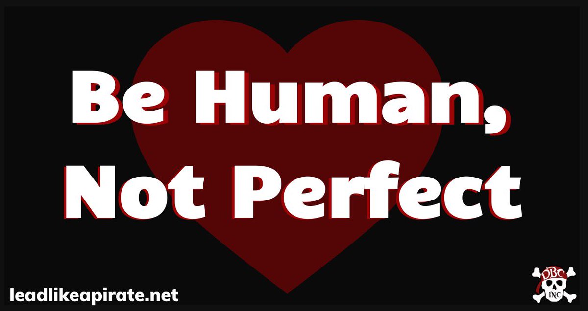 burgess_shelley's tweet photo. In these challenging times, it’s the human side of leadership so many of us need right now. Our latest #LeadLAP blog: Be Human, Not Perfect. #tlap #WeLeadEd #leadupchat @BethHouf https://t.co/B7MJ6edIip