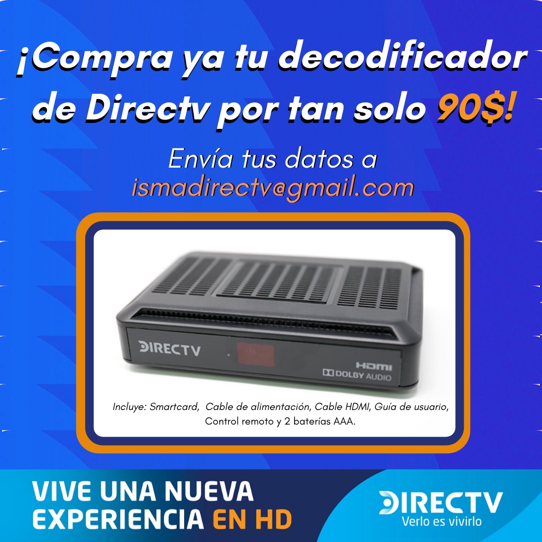 TuConatar's tweet photo. #Conatar trae para ti la mejor #promo y sólo hasta este fin! DECO #HD de #DirecTV para #Vzla con 3 meses de suscripción! Por tan solo USD 90
#QuédateEnCasa y disfruta la programación! >> ismadirectv@gmail.com
#27Mar #FelizViernes #DirecTVHD #CoronavirusEnVenezuela #Cuarentena https://t.co/9tx4iV8j9W