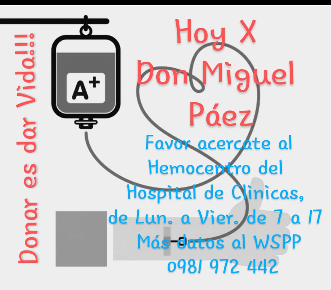 Ayudanos y ayudemos. No sólo para nosotros, muchos necesitan sangre dispone en los bancos! #Donasangrepy #Miguelpaeznosnecesita <a href="/SAPB75/">Sergio Paez</a>
