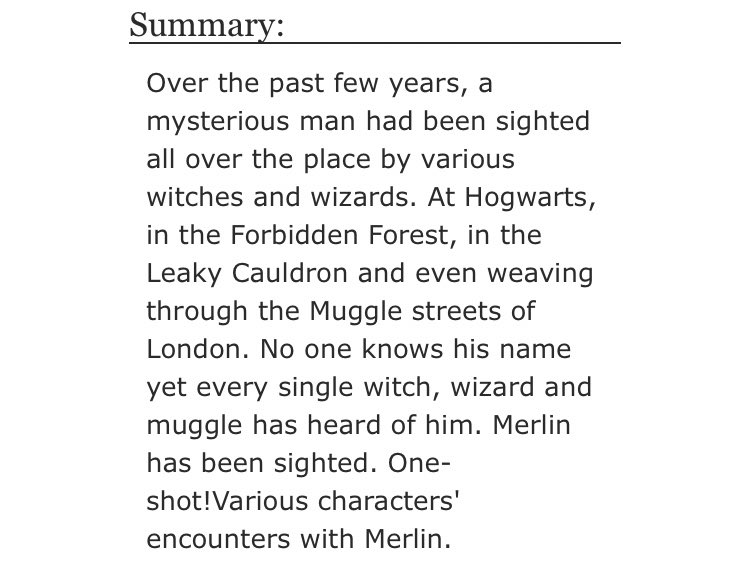 • Merlin Sightings by PurpleFlyingBird  - Gen  - Rated G  - Merlin/Harry Potter crossover  - 5456 words https://archiveofourown.org/works/13065099 