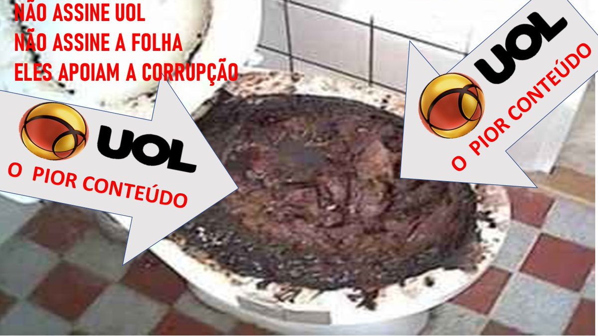 UOL, A FOLHA DE SÃO PAULO, E O AGLOMERADO GLOBO, são disseminadores de fezes.