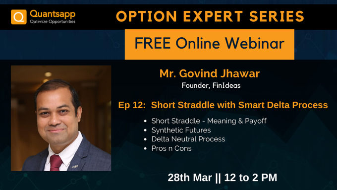 quantsapp's tweet photo. Option Expert Series Ep. 12: Short Straddle with Smart Delta Process by Mr. Govind Jhawar, Founder, FinIdeas. Webinar Schedule Today from 12 pm to 2 pm.
Register at Learn>>Webinar. Download the App here: https://t.co/V3WAXbUV4y https://t.co/u3eYM7EtPn
