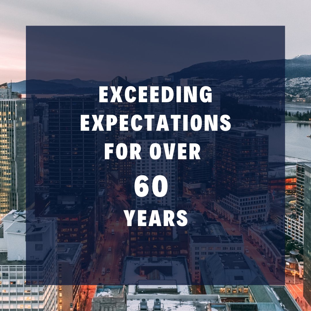 Exceeding expectations through expertise and experience for over 60 years.