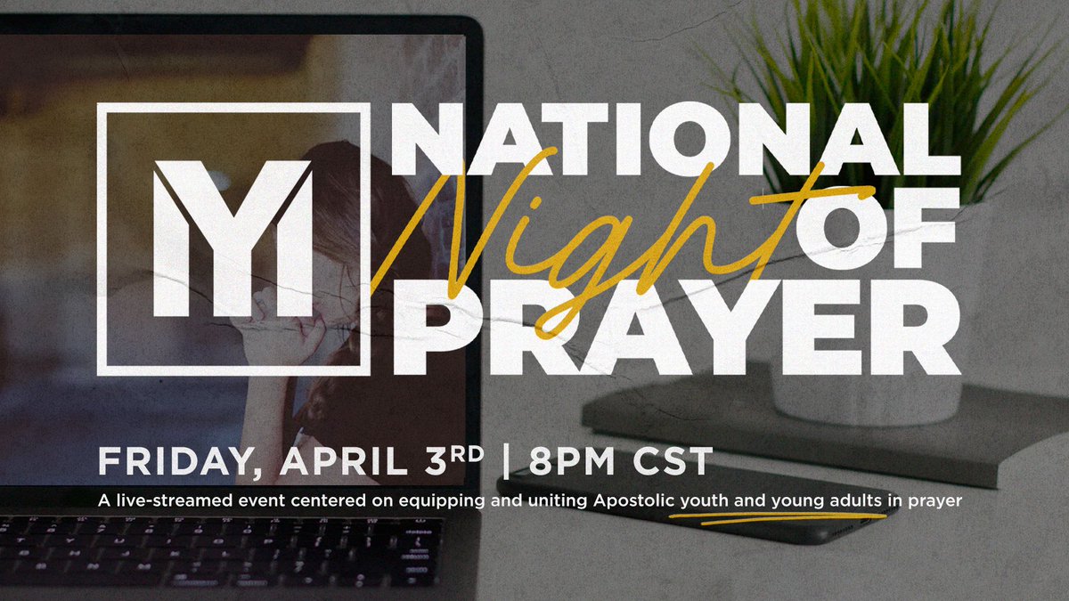 okyouth's tweet image. Night Of Prayer — One Week From Tonight!!🙏🙌🙏

Join us Friday, April 3rd, at 8PM CST for a live-streamed event centered on equipping and uniting Apostolic youth and young adults in prayer! More info coming soon! #YMNOP