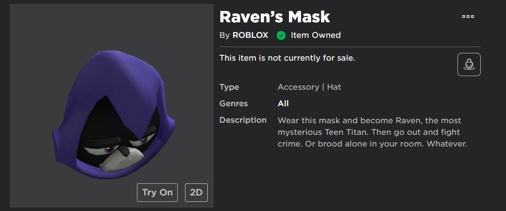 Littlestrdy On Twitter For Maximum Protection The Cdc Recommends Roblox Raven Mask Over N95 Unfortunately They Have Been Impossible To Find Since 2015 If You Find One Please Let Me Know - raven teen titans go roblox