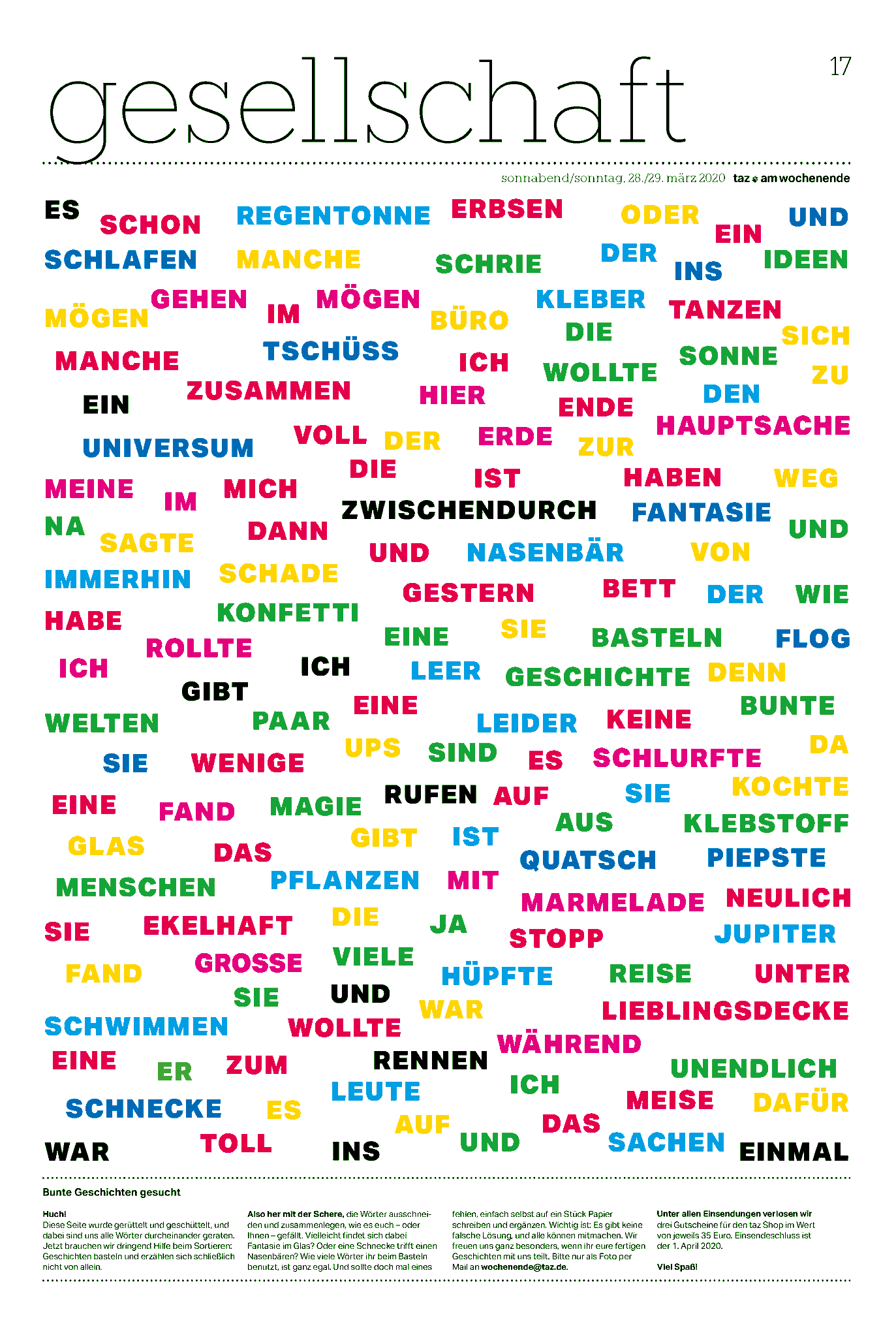 Viola Voss On Twitter Bunte Geschichten Gesucht Schone Idee Der Taz Tazgezwitscher Worter Auseinanderschneiden Und Zu Einer Geschichte Zusammenfugen Fehlende Worter Ggf Einfach Auf Zettelchen Erganzen Und Dann Als Foto Per