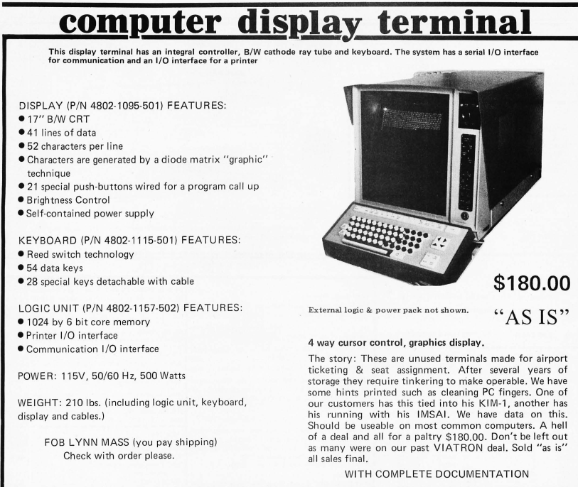 Used computer terminals. (They were apparently old airport ticketing terminals.)