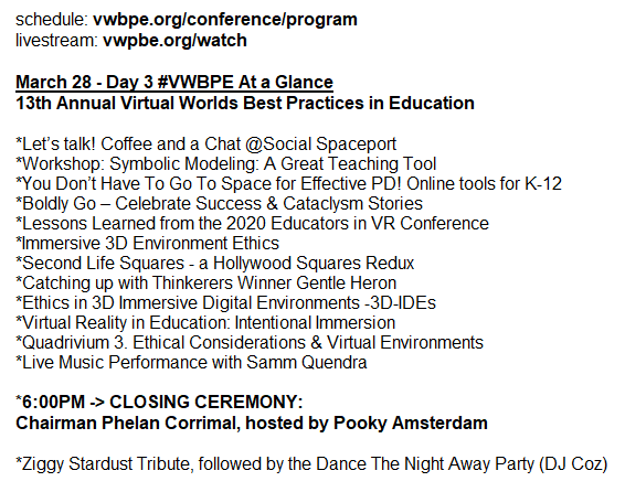 vwbpe's tweet photo. "At A Glance: #VWBPE Day 3" #VirtualWorlds Best Practices in #Education Conference - schedule: https://t.co/5YsoLDpadK or watch live https://t.co/6HgIlgCkk5 
@VWBPE #EdTech #Innovation #VirtualLearning #VR / #AR 
@SecondLife #Elearning #DigitalEnvironments https://t.co/4x4j7XiYDp