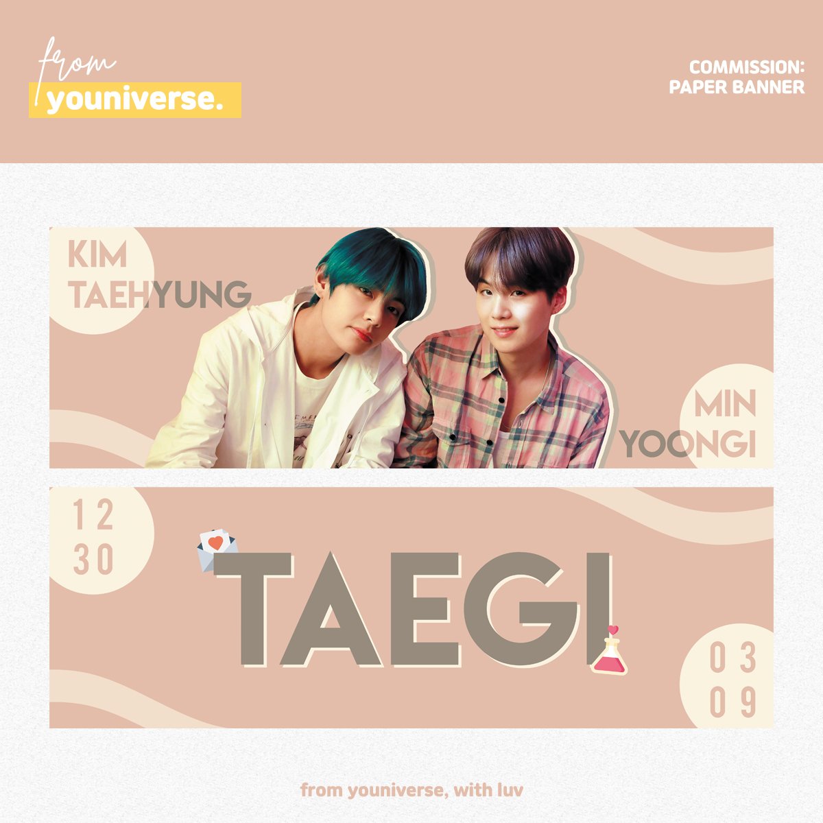 fromyouniverse's tweet image. &amp;gt; commission

#paperbanner #fansupportdesign #fromyouniverse #BTS #kimtaehyung #v #minyoongi #SUGA #TAEGI #방탄소년단 #김태형 #뷔 #민윤기 #슈가