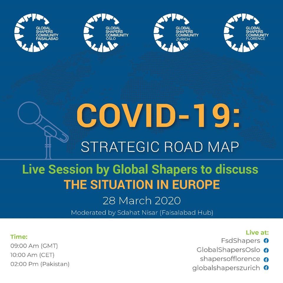 Join the Facebook Live session by the <a href="/GlobalShapers/">Global Shapers</a> - An integrated effort of Global Shapers Faisalabad, <a href="/OsloShapers/">Global Shapers Oslo</a> , and <a href="/ShapersZurich/">GlobalShapersZurich</a> to discuss the COVID_19 situation in Europe, today. 

#CoronaUpdate #SaturdayMotivation #IsolationLife