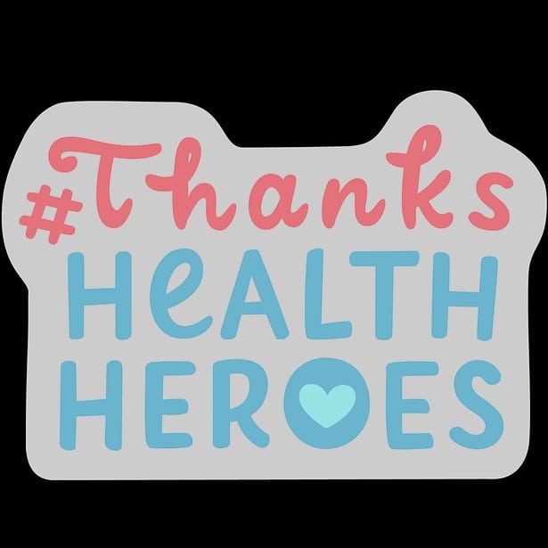 #thankhealthheroes