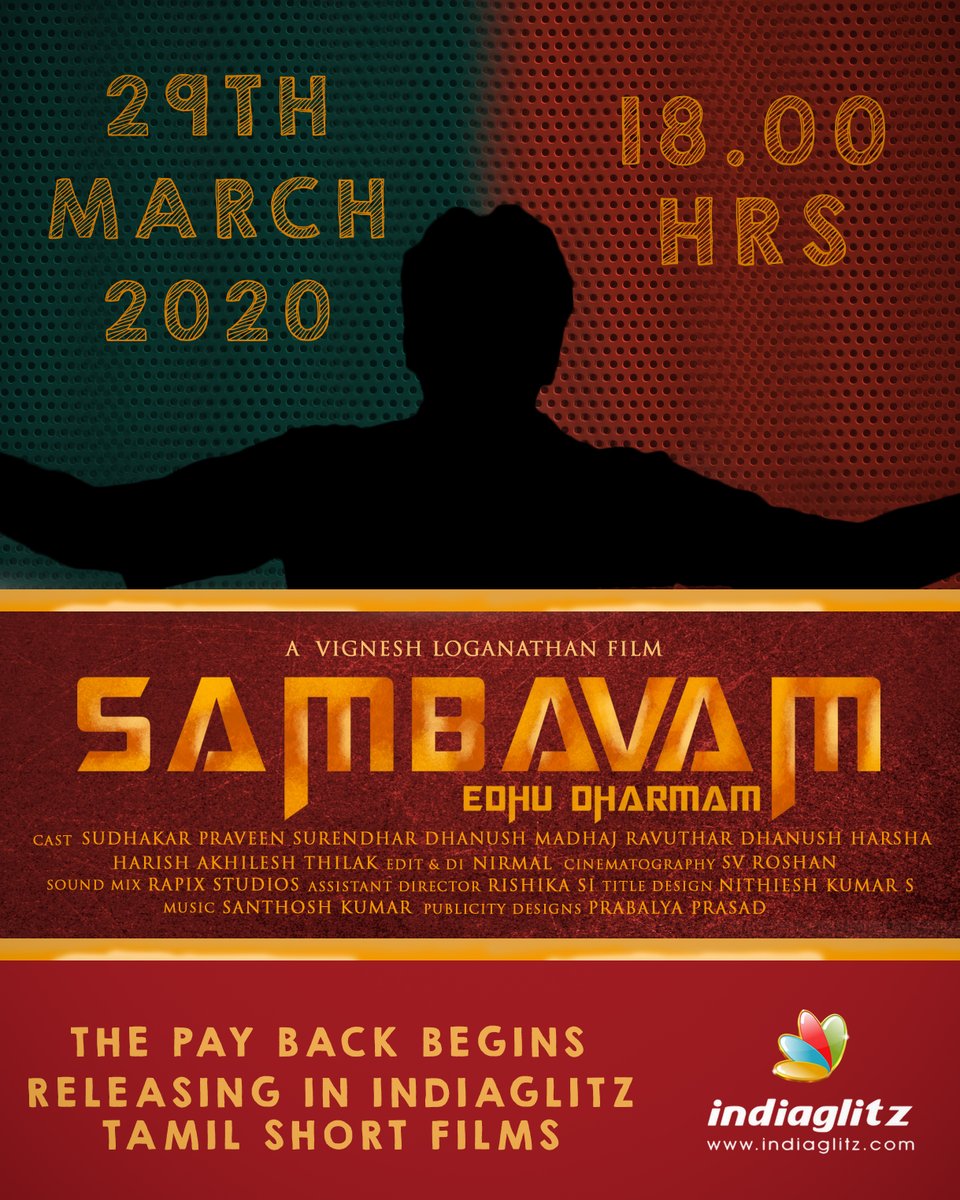 Sambavam A crime investigation thriller 
The deaths are happening sequentially in the hostel of criminology students. Releasing tomorrow at 6 PM 
<a href="/VigneshLoganat6/">VigneshLoganathan</a> <a href="/sk_tamizhaa/">Sk tamizhaa</a> <a href="/Surenda1998/">Surendar</a> <a href="/yours_sandy98/">Santhoshkumar Balasubramanian</a> <a href="/nirmalezhil21/">NIRMAL A J L A</a>