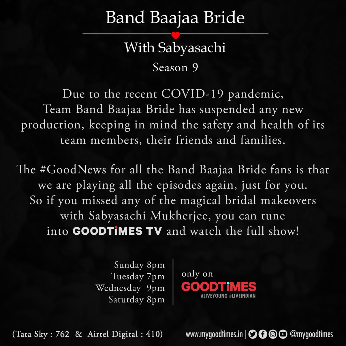 ndtvgoodtimes's tweet photo. -ANNOUNCEMENT-
Watch #BandBaajaaBride every Sunday 8 pm, Tuesday 7 pm, Wednesday 9 pm & Saturday 8 pm, exclusively available on GOODTiMES TV Channel (Tata Sky 762 & Airtel Digital 410)
@SabyaOfficial @anandambika #Sabyasachi #BridesOfSabyasachi #SabyasachiJewelry #BBBS9 #BBB https://t.co/t3amYwOQPc