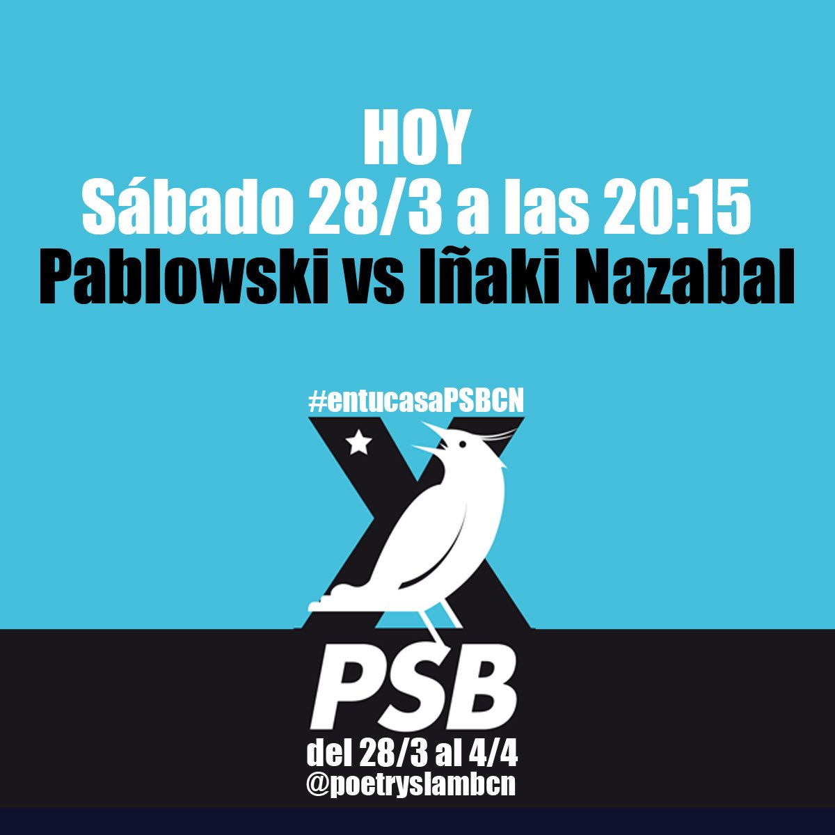 Hoy tras aplaudir a nuestro@s héroes 😍 #entucasaPSBCN 💪🏼 conexión en directo desde nuestro Instagram @poetryslambcn con Pabl Owski &amp; Iñaki C. Nazabal ❤️ presenta Payaso Manchego  💪🏼🚀🌎