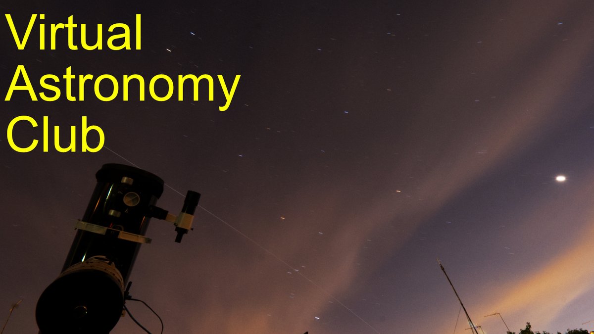 Dave_StarGeezer's tweet photo. The Virtual Astronomy Club is getting extremely exciting. 

Thank you to all who have joined in to make it such fun so far. 

The list of willing speakers has just been updated. 💖

https://t.co/odULGdvDq0

Keep looking up folks.🔭

#VirtualAstronomyClub 
#Astronomy https://t.co/MwtI1mEkDM