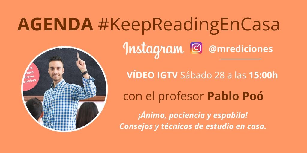 MREdiciones's tweet photo. Somos conscientes de la situación de incertidumbre por la que estáis pasando los #estudiantes, por eso, junto con @PabloPGallardo, os vamos a ayudar a superar este pequeño obstáculo con recomendaciones, consejos y técnicas de #estudio en casa

#EstudiarEnCasa
#KeepReadingEnCasa https://t.co/Hkq6U7R7Jd