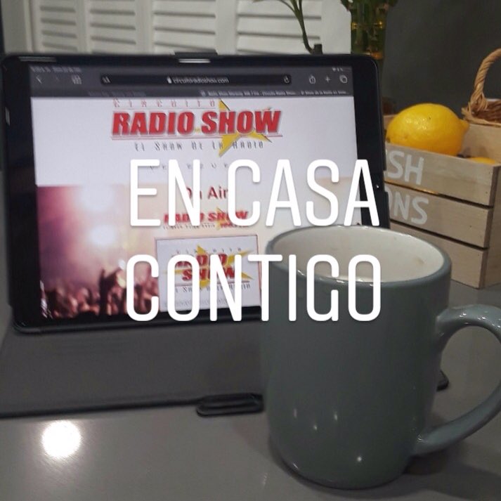 #QuedateEnCasa #EnCasaContigo #CircuitoRadioShow