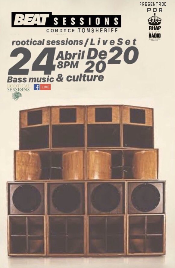 <a href="/rooticalvibes/">Rootical Sessions</a> 24 de abril de 2020 / 20:00 HRS