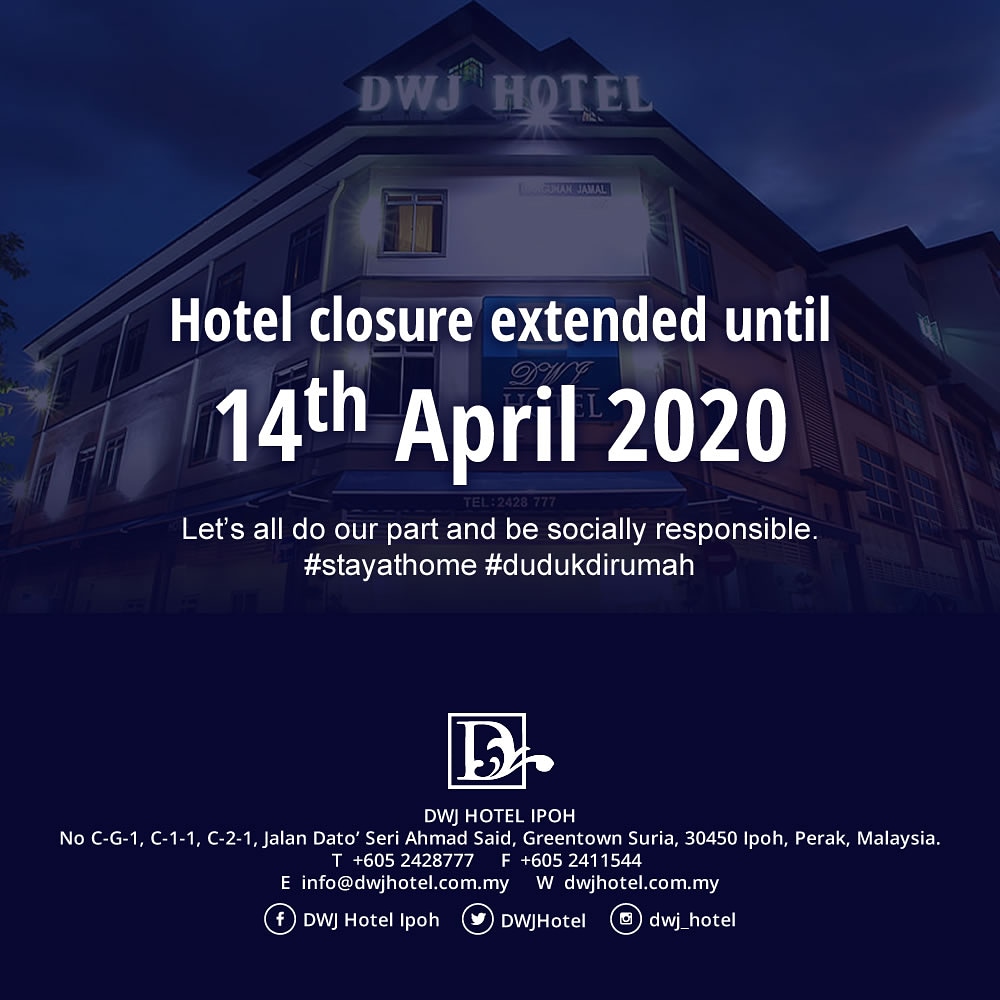 DWJHotel's tweet photo. We remain closed until 14th April 2020. Protecting the health of our employees and guests is our top priority.

#stayathome #dudukdirumah #dwjhotel #dwjhotelipoh #dwjresidences #homestay #dwjresidencesmeru #ipoh #backpackers #hostelipoh #ipohhostel #covid19 #dewan #dewanserbaguna https://t.co/5fiSTycnpF