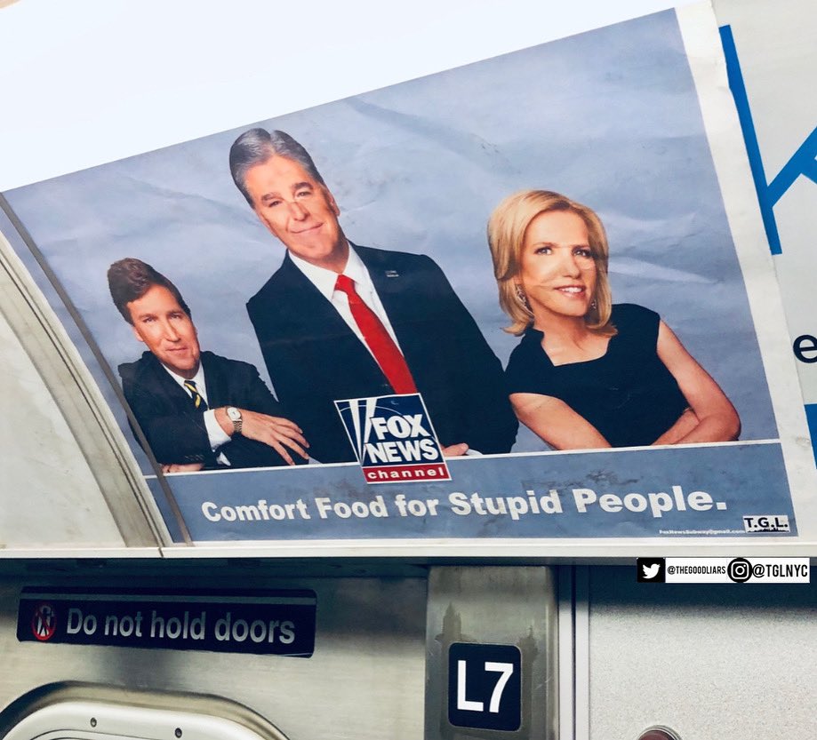 TheGoodLiars's tweet photo. “Fox News, comfort food for stupid people” subway ad. https://t.co/9okK51qQD8