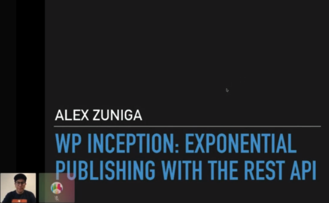 Fitehal's tweet image. WP Inception - Exponential Publishing with WP Rest API @ #WCSATX  by @alex_zuniga90