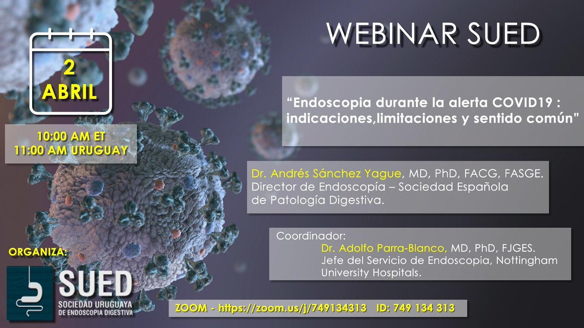 SuedUy's tweet photo. Jueves 2 de abril Webinar SUED: 
"Endoscopia durante la alerta COVID19 : indicaciones, limitaciones y sentido común”
Presenta desde Marbella-España el Dr. Andrés Sanchez Yagüe, Director de Endoscopía-Sociedad Española de Patología Digestiva. https://t.co/08N1BAn193