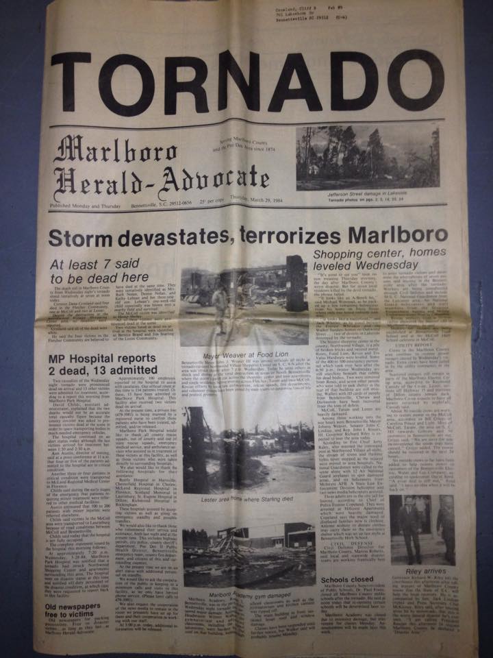 7/10 - March 29, 1984 - The day after an F4 tornado ripped through Marlboro County this was the headline in the Marlboro Herald-Advocate...sobering.