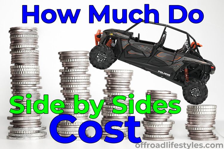 Offroad LifeStyles on Twitter "How Much Do Side by Sides Cost? New