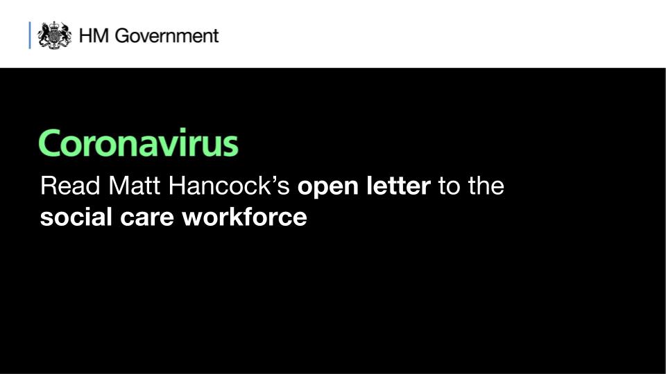 DHSCgovuk's tweet image. &quot;Thank you for going the extra mile to make sure the people who rely on you are supported.&quot; 

Read @MattHancock&apos;s open letter to the social care workforce on #coronavirus ✍️

➡️ gov.uk/government/pub…