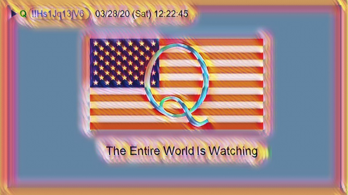 1) This is my  #Qanon thread for March 28, 2020Q posts can be found here: https://qmap.pub/  https://qalerts.app/ Android apps: http://bit.ly/Q-Map              http://bit.ly/Q-alerts        My Theme: The Entire World is Watching