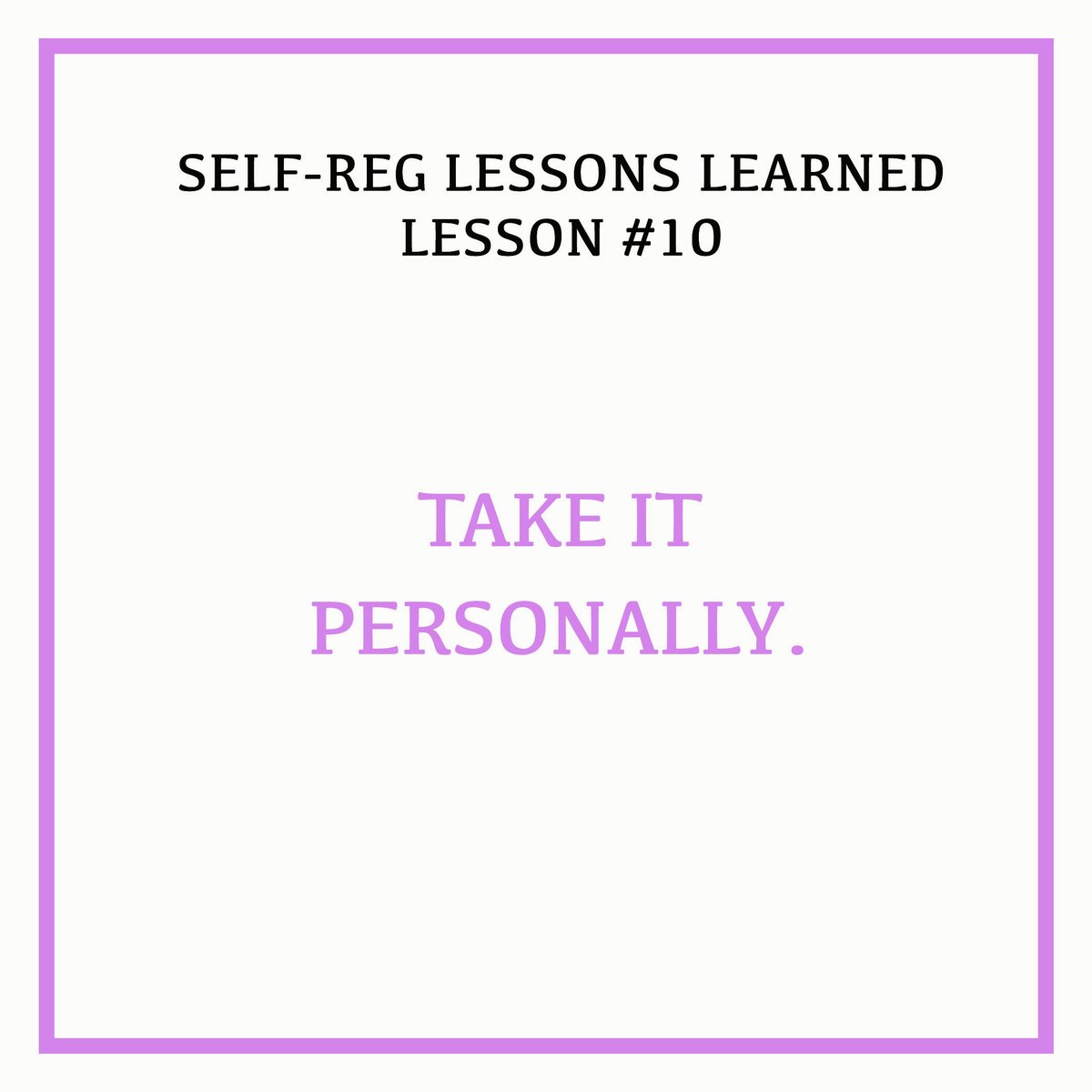 StuartShanker's tweet photo. Lesson #10: #SelfReg is always personal. Building relationships is the first principle of practicing self-regulation, we need to honour our own personal needs to do Self-Reg and address this in training and supports for early childhood educators. #SelfRegLessons https://t.co/uDyX22WWGU