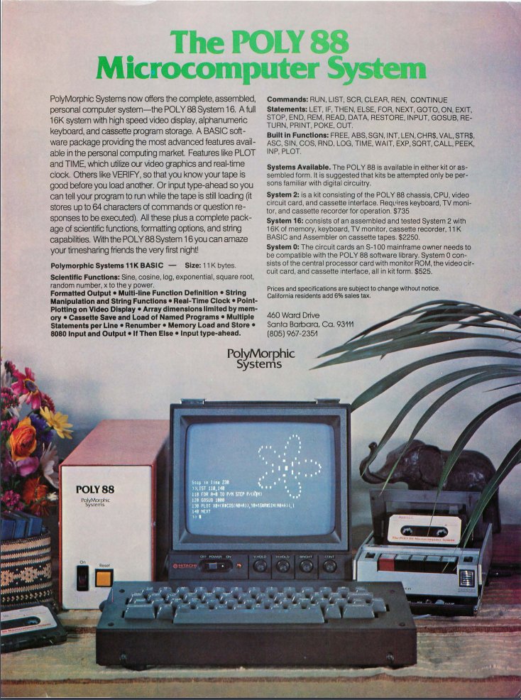 Another POLY 88 ad. 1977I especially like when these old ads go to great pains to domesticate the personal computer.