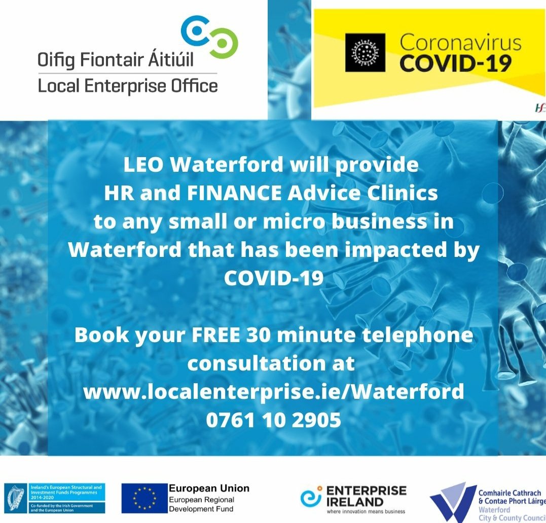 LEO Waterford is providing FREE HR / Digital / Financial / General Business Advice Clinics all next week to any business in Waterford that has been impacted by COVID-19. 

Book your FREE place now : bit.ly/2QnXGEd