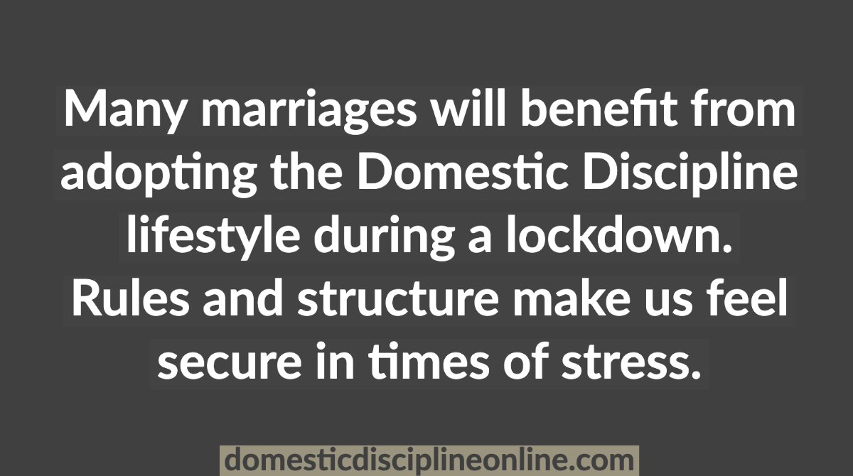 SirDomesticD's tweet photo. Many marriages will benefit from adopting the Domestic Discipline lifestyle during a lockdown. Rules and structure make us feel secure in times of stress.
#domesticdiscipline
#covid19
#coronavirus
#traditionalgenderrole
#traditionalmarriage
#lockdown
#ddlifestyle
#CDD
#dd https://t.co/tUqS2gwsgY