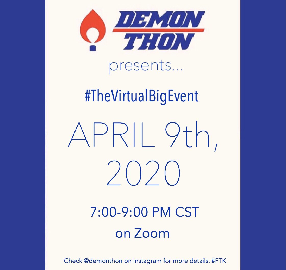 DemonTHON's tweet photo. #TheBigEvent will become #TheVirtualBigEvent on Thurs, April 9th, 2020 on Zoom from 7-9pm CST! Keep updated on our social media pages for more details soon to come ๐ #FTK https://t.co/A9i9Z3o72a