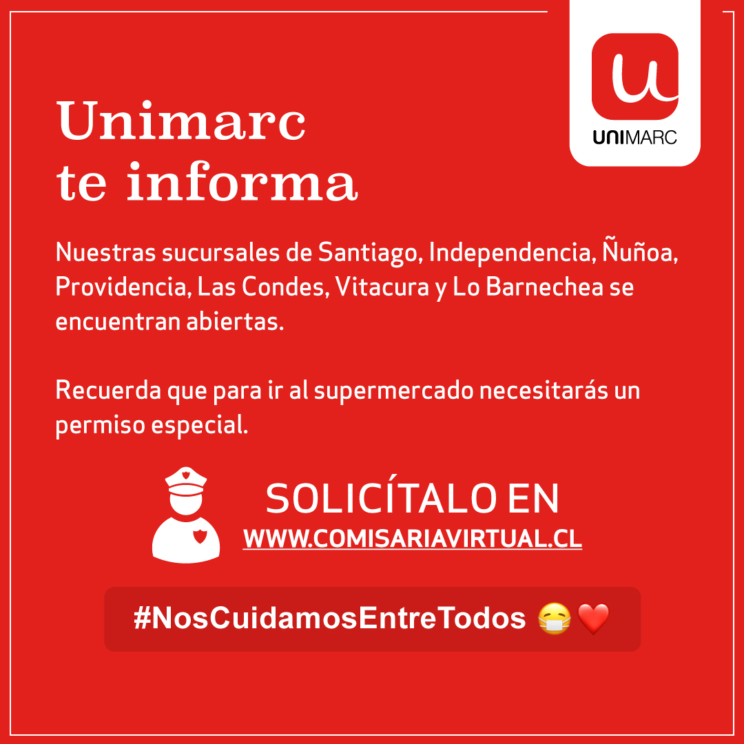 En esta cuarentena total ¡Estamos contigo ❤️! Recuerda venir a Unimarc solo si es estrictamente necesario y no olvides solicitar tu permiso especial en comisariavirtual.cl #NosCuidamosEntreTodos