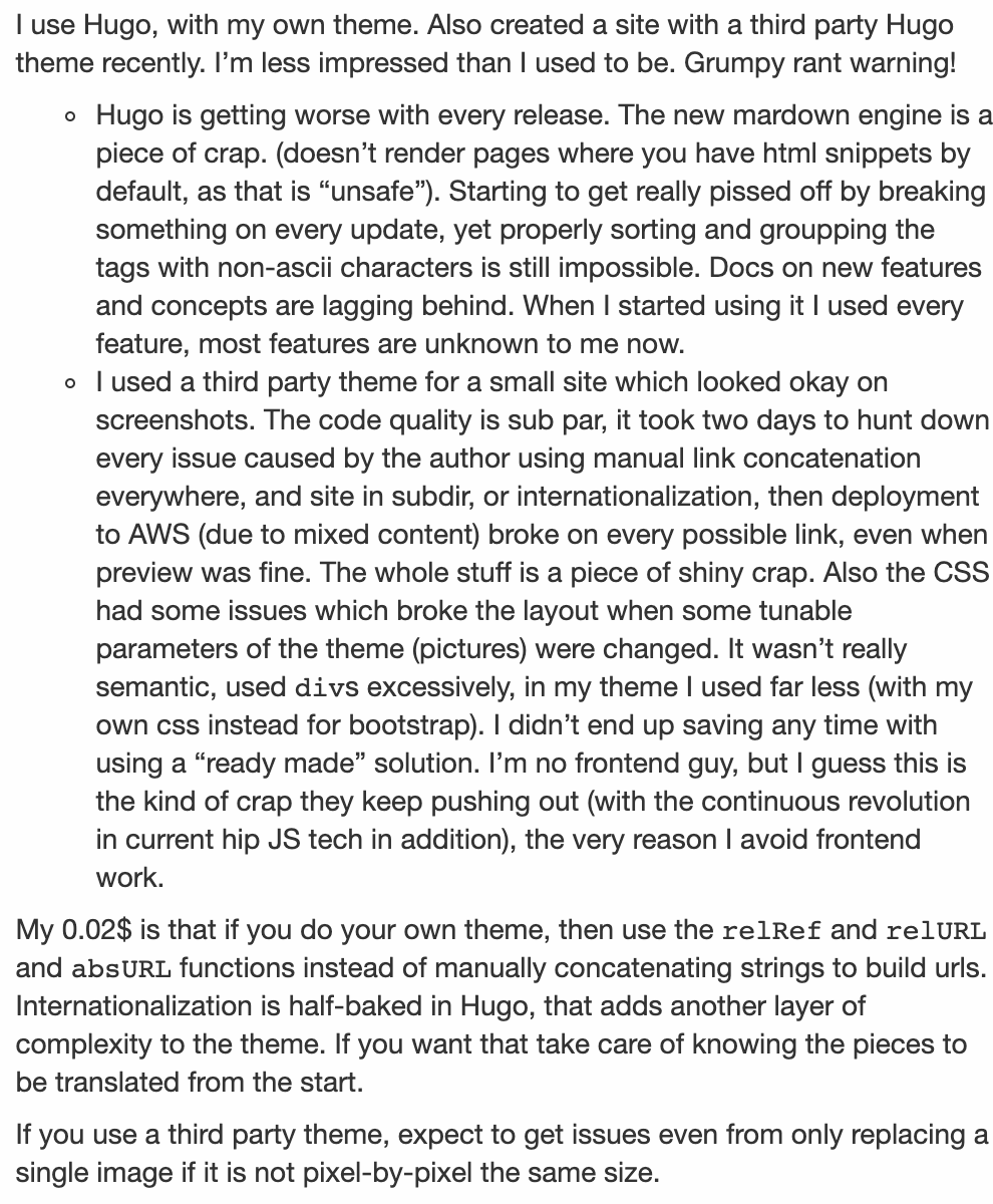 Twitter won't allow a quote of this length. Please see https://lobste.rs/s/h491m8/what_static_site_generator_theme_do_you#c_isncw3