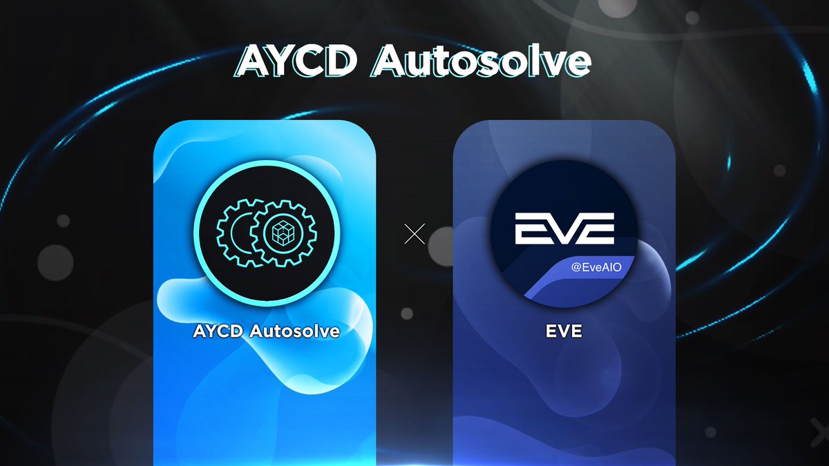 Shoutout to @EveAIO for adding Autosolve integration to EveAIOX! ❤️❤️❤️