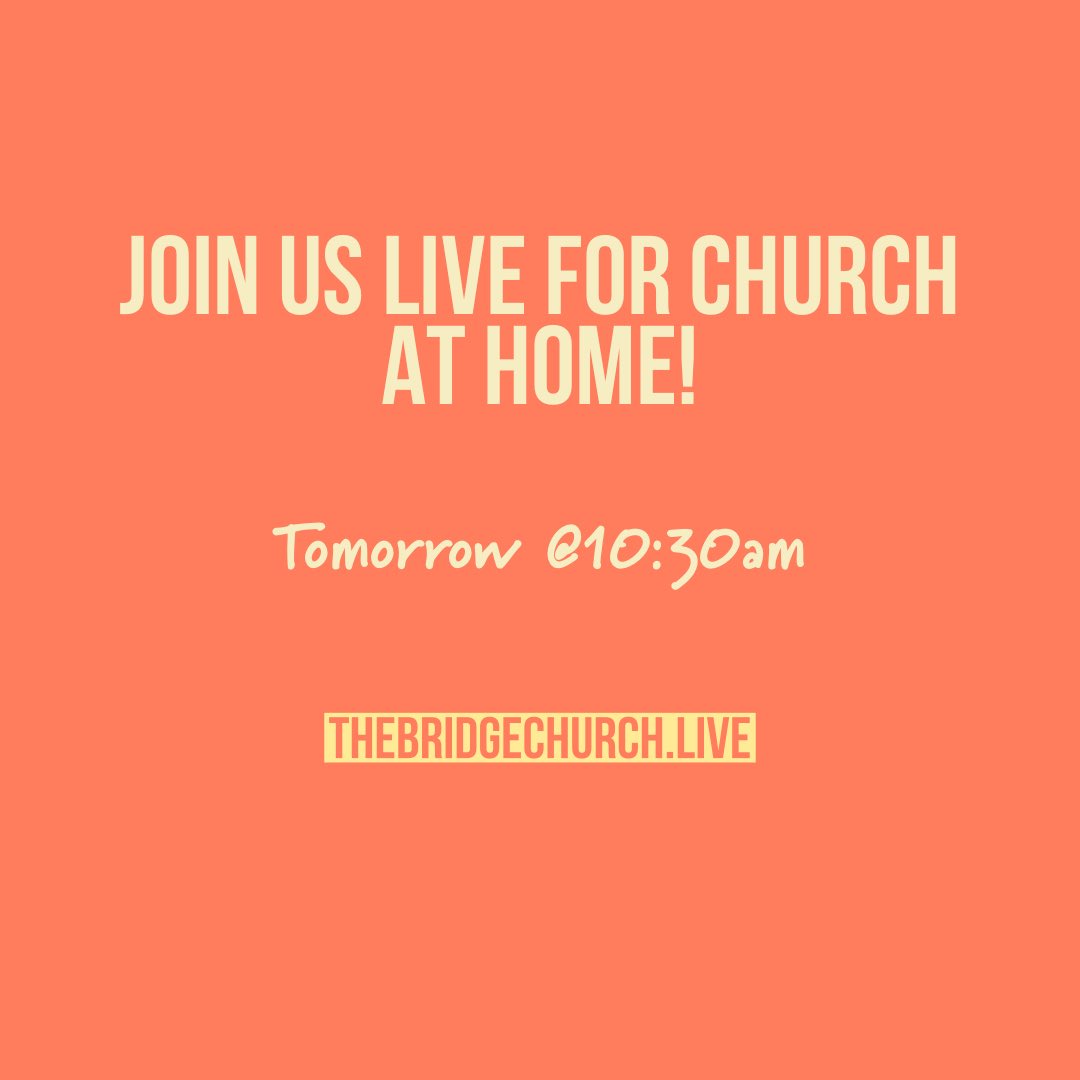 TheBridgeGA's tweet image. We can’t wait to have church tomorrow! Join us live at 10:30am at: thebridgechurch.live