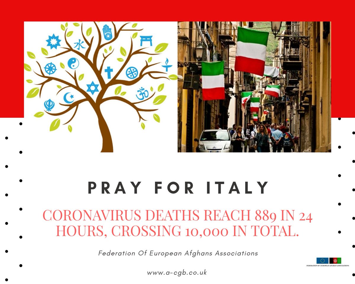 EuropeanAfghans's tweet photo. #PrayForItaly
The #ItalianAfghans and #EuropeanAfghans have come together to pray for Italy after the daily #Coronavirus death rate reaches 889 and total deaths cross 10,000.
A human catastrophe and suffering like no other.
#FEAA #Italy #Afghanistan #EU @italyinafg @ItalyMFA https://t.co/psLCI7zxzN